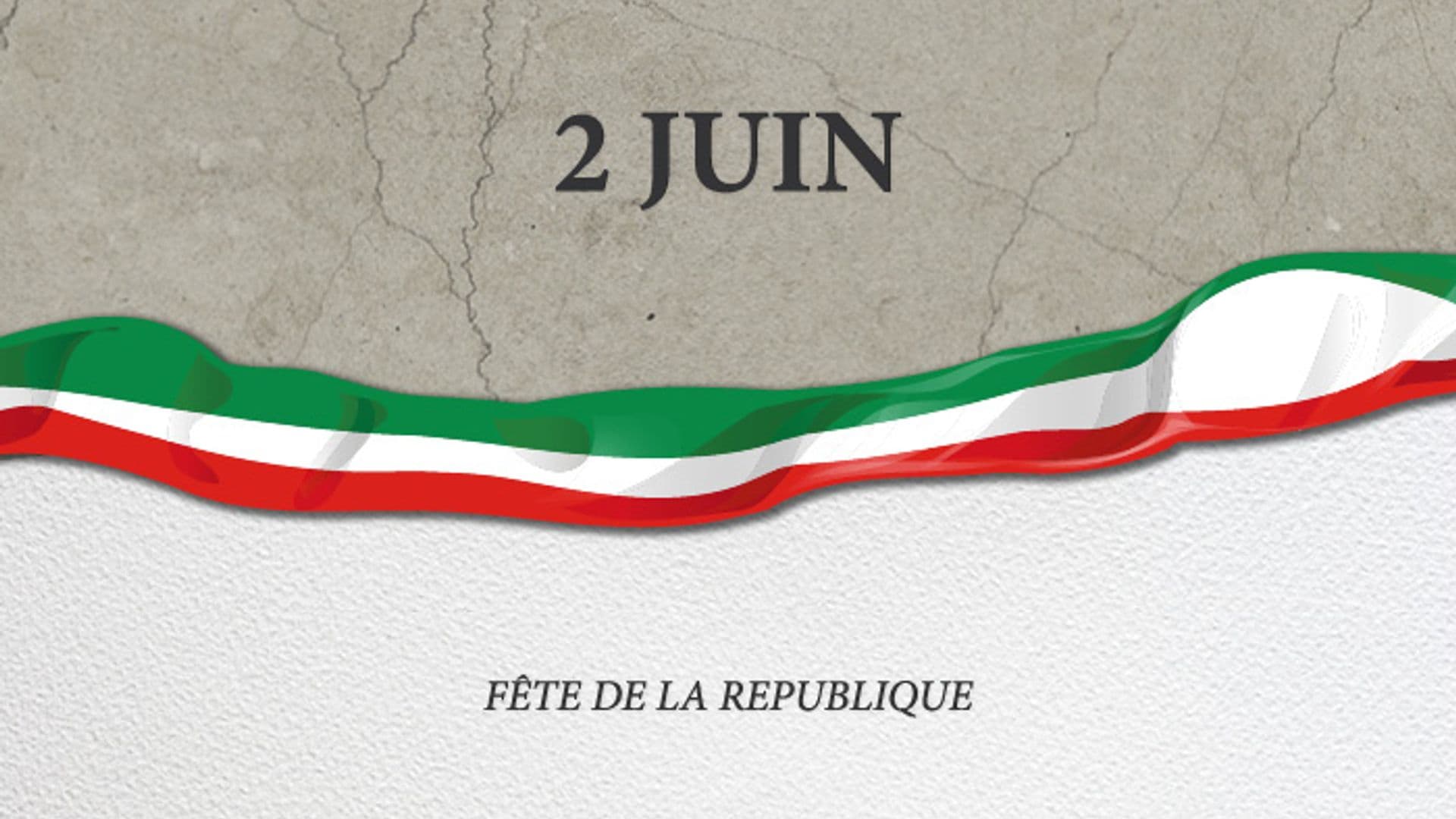 FETE DE LA REPUBLIQUE ITALIENNE