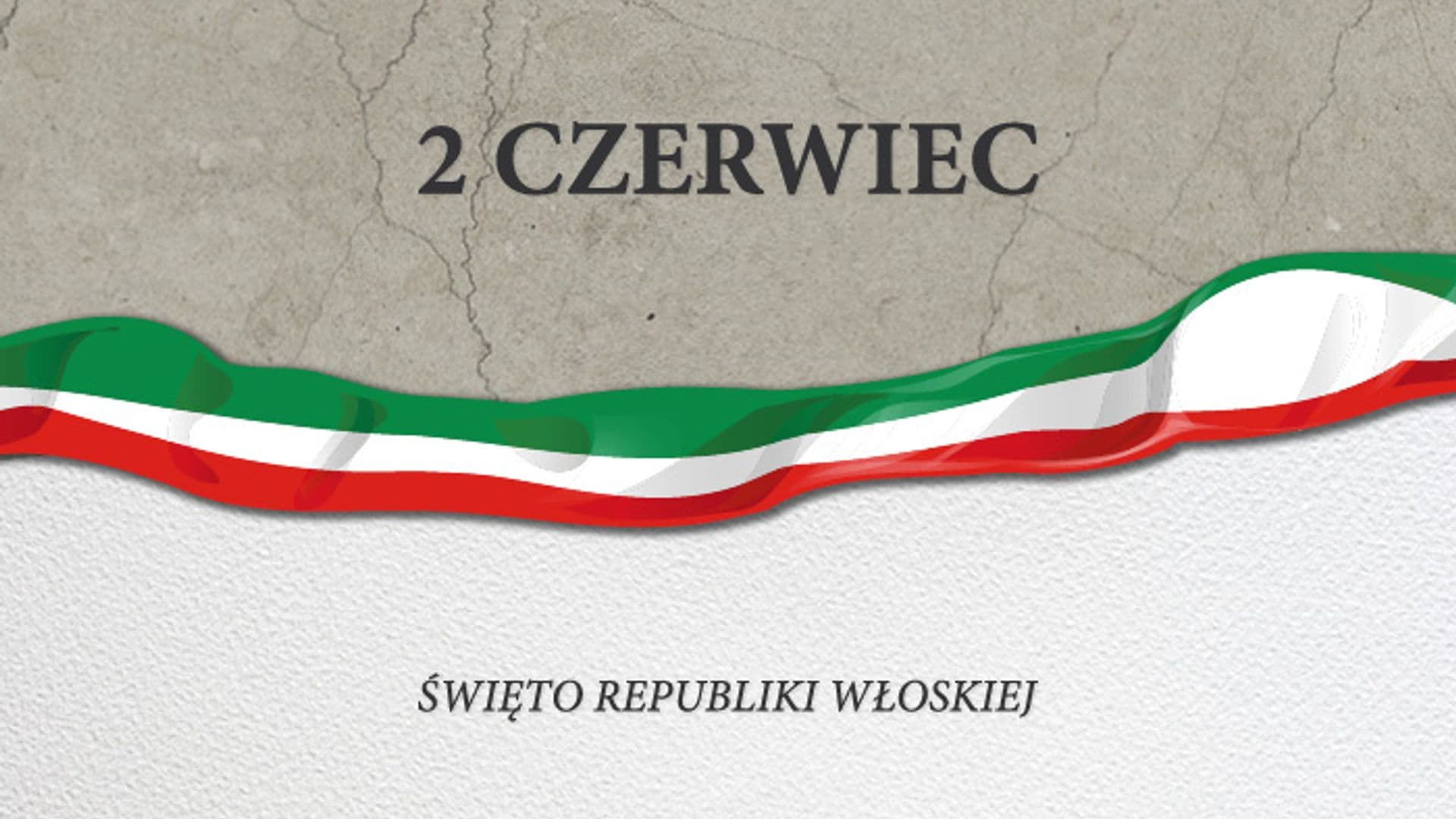 2 Czerwiec Święto Republiki Włoskiej
