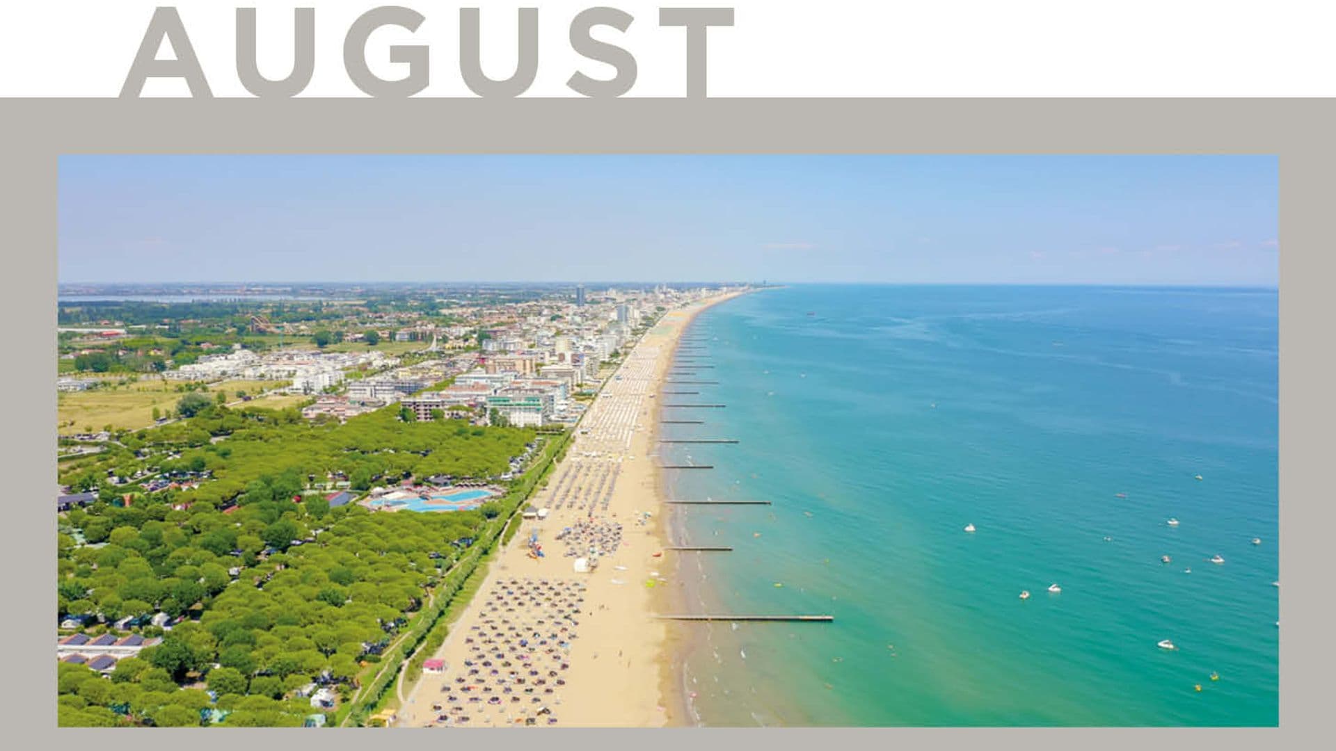 AGOSTO: L'EVENTO DEL MESE